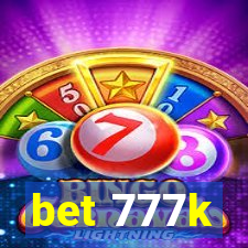 bet 777k